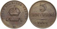 3 centesimi 1849 M (abnormálně malá číslice 9). n. hr., n. škr.